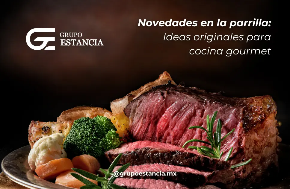 recetas creativas para parrilla gourmet