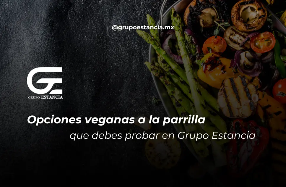 opciones veganas a la parrilla que debes probar