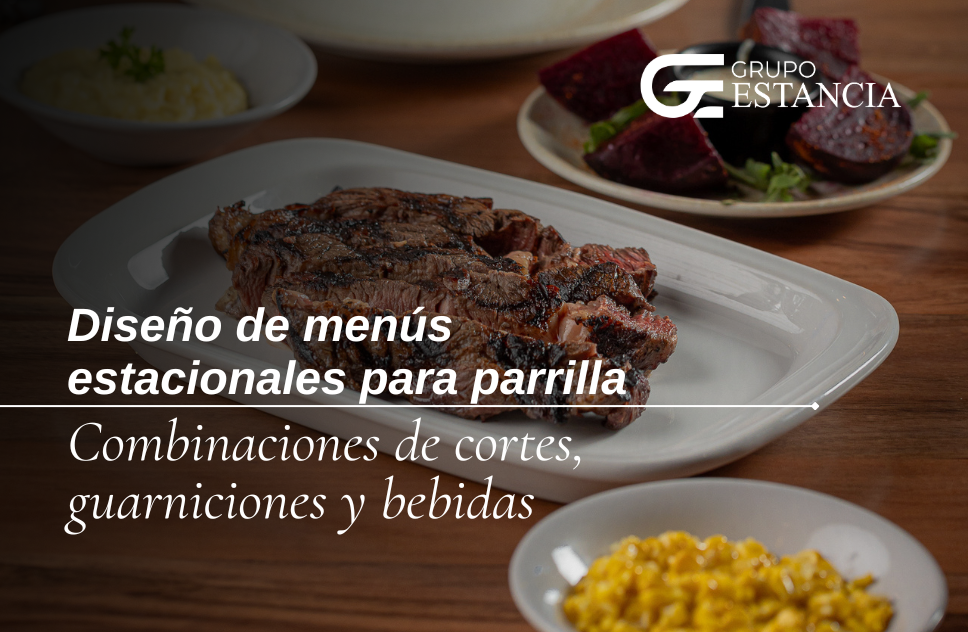 diseño de menús estacionales para parrilla